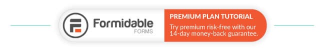 Formidable Forms premium WordPress lead tracking plugin