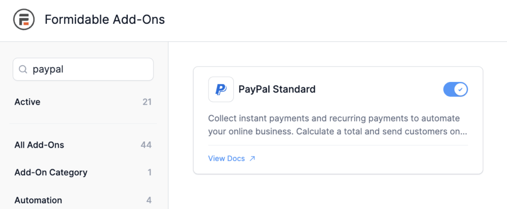 PayPal Standard add-on enabled in Formidable Forms with toggle switch activated for payment collection.