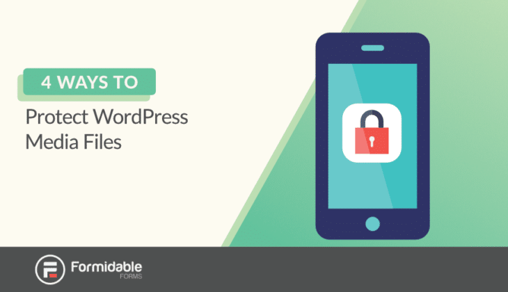 4 Ways to Protect WordPress Media Files