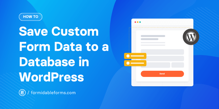 save custom form data to database WordPress