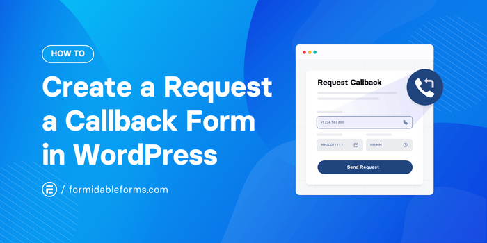 How to Create a Request a Callback Form