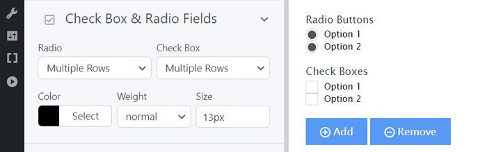 Modifying the check box and radio field styles for your forms