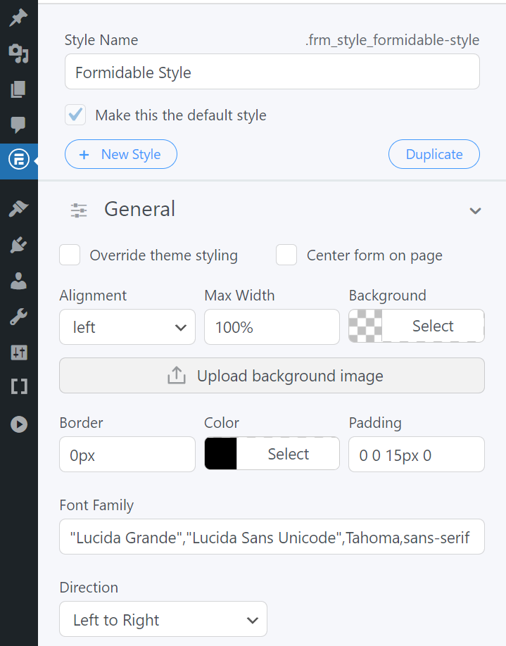 Modifying the General settings using the Form Styler