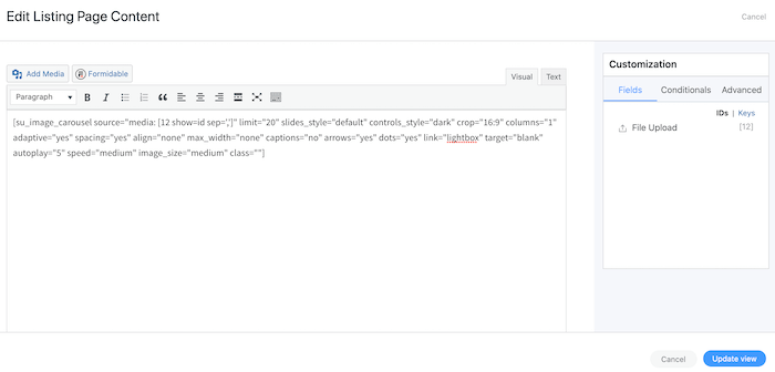 The gallery shortcode, inside the Formidable Forms editor. 