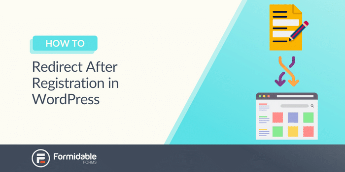 How To Redirect After Registration in WordPress
