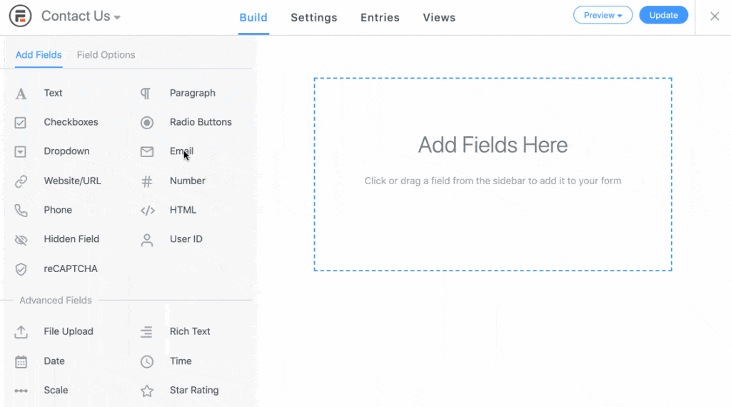 Formidable's drag-and-drop builder makes designing forms easy and fast