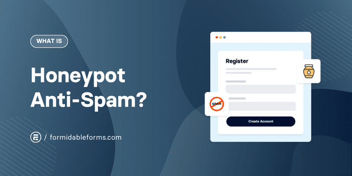 What is Honeypot Anti-Spam?