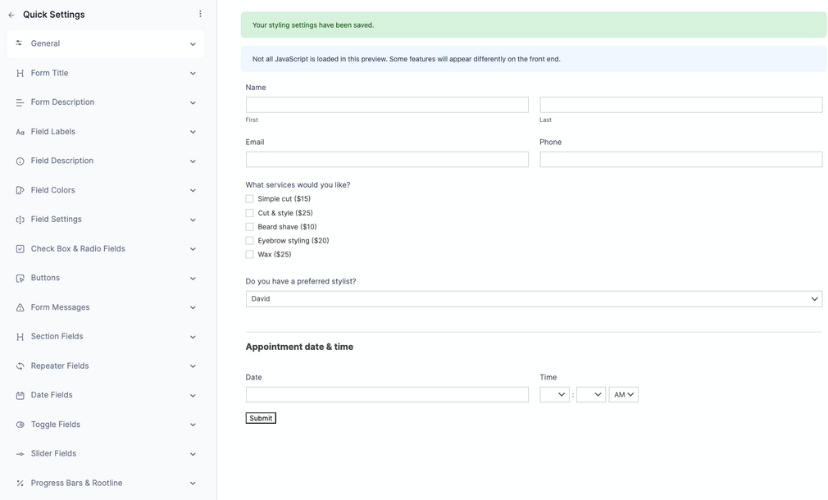 This image displays a form preview within the "Formidable Forms" form customization settings. The form includes fields for a user's first and last name, email, phone number, a multiple-choice section for selecting services like "Simple cut ($15)," "Cut & style ($25)," "Beard shave ($10)," "Eyebrow styling ($20)," and "Wax ($25)." There's also a dropdown to choose a preferred stylist and a date and time selector for appointments. At the bottom, there's a "Submit" button. The left sidebar shows various styling customization options like form title, labels, buttons, and section fields.