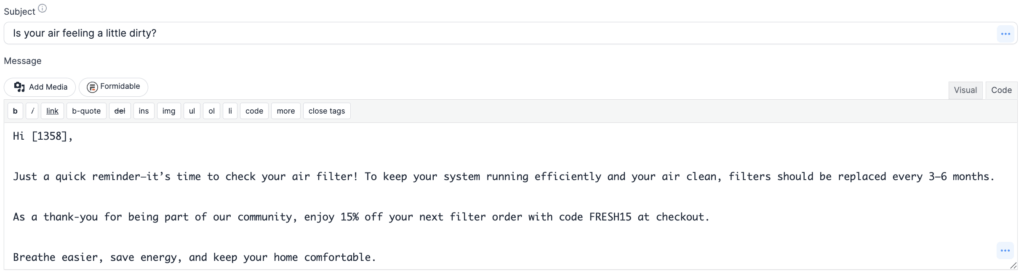 A subject line reads, "Is your air feeling a little dirty?" followed by a personalized message reminding users to change their air filter every 3โ6 months, with a promotional offer included.