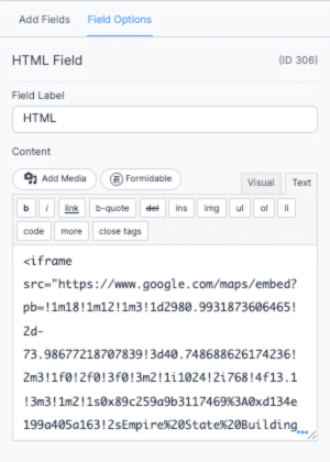 HTML field editor in Formidable Forms displaying an iframe code snippet for embedding a Google Maps location.