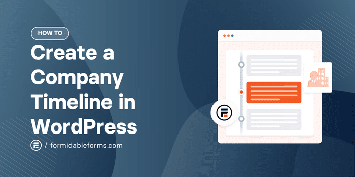 Create a Company Timeline in WordPress