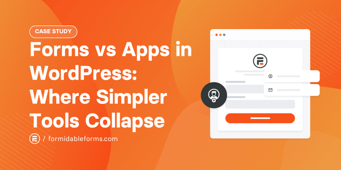 Forms vs Apps in WordPress Where Simpler Tools Collapse