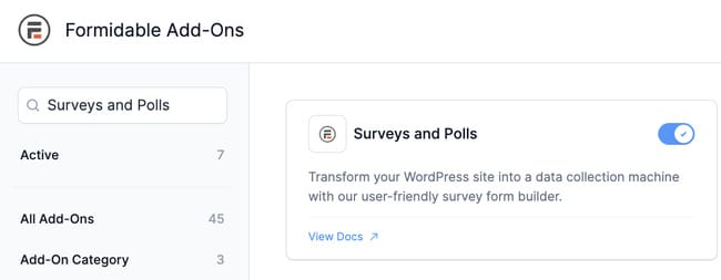 Formidable Forms Surveys and Polls add-on with the toggle switched to on